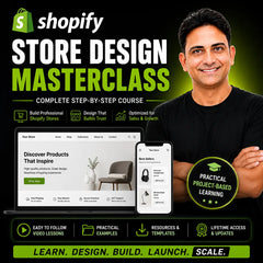 Shopify Store Design Masterclass